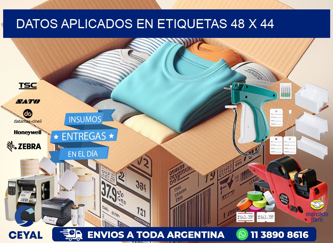 datos aplicados en etiquetas 48 x 44