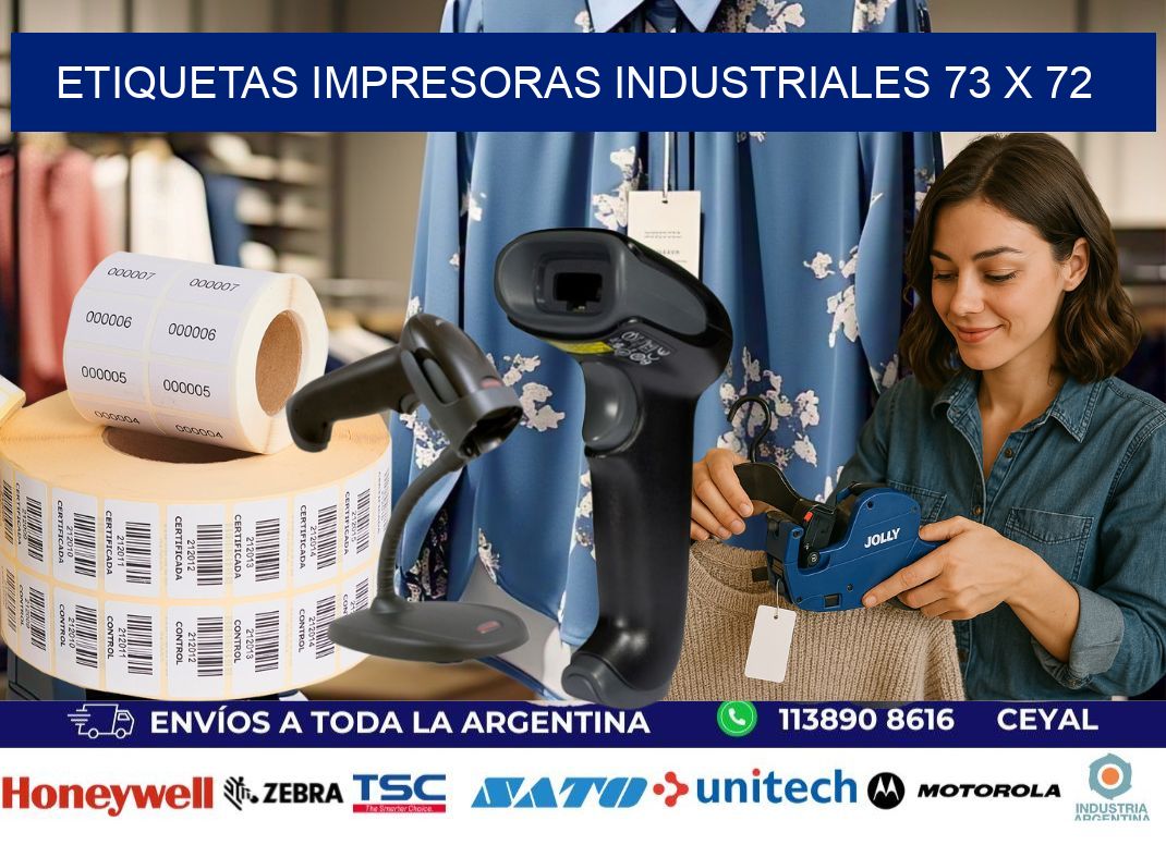 etiquetas impresoras industriales 73 x 72