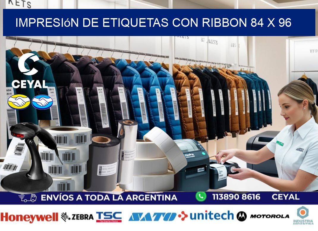 impresión de etiquetas con ribbon 84 x 96