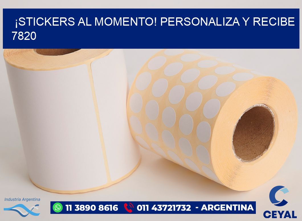 ¡Stickers al Momento! Personaliza y Recibe 7820