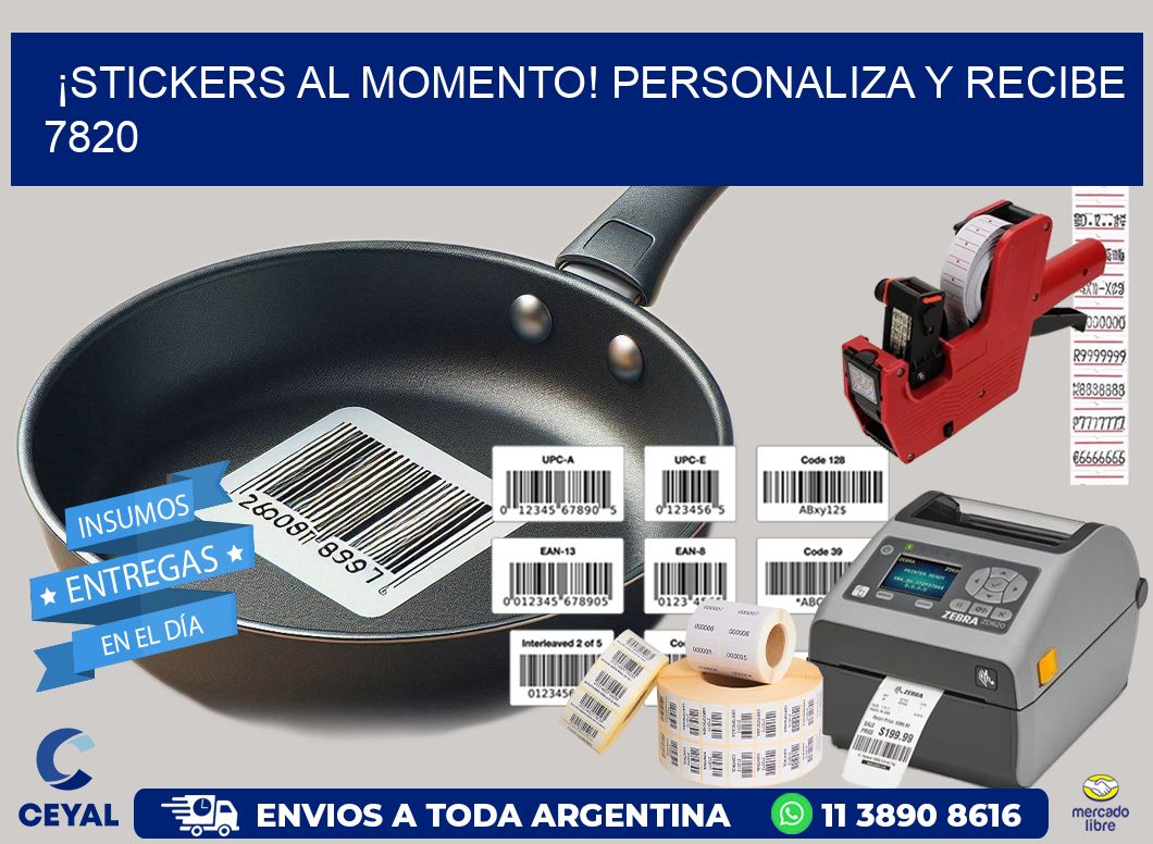 ¡Stickers al Momento! Personaliza y Recibe 7820