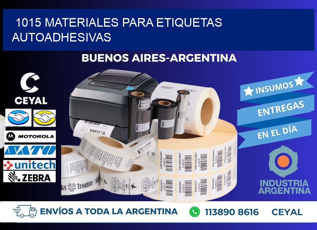 1015 materiales para etiquetas autoadhesivas