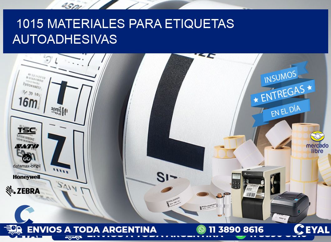 1015 materiales para etiquetas autoadhesivas