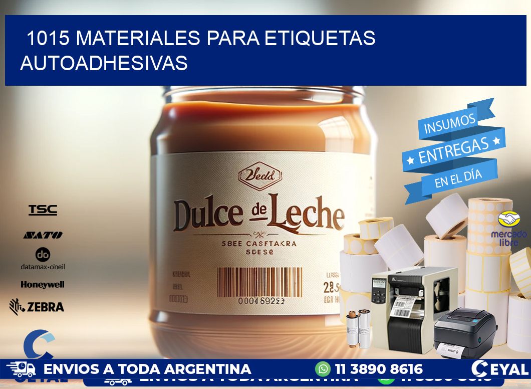 1015 materiales para etiquetas autoadhesivas