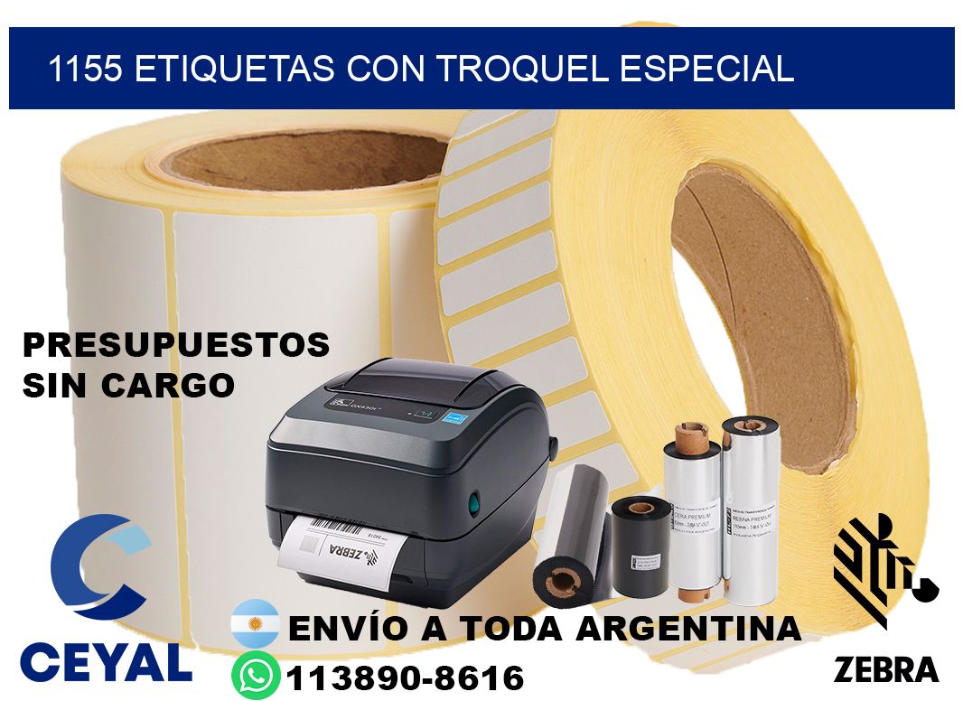 1155 Etiquetas con troquel especial
