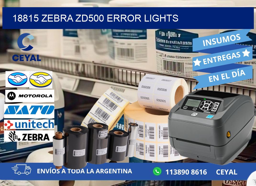 18815 Zebra ZD500 error lights