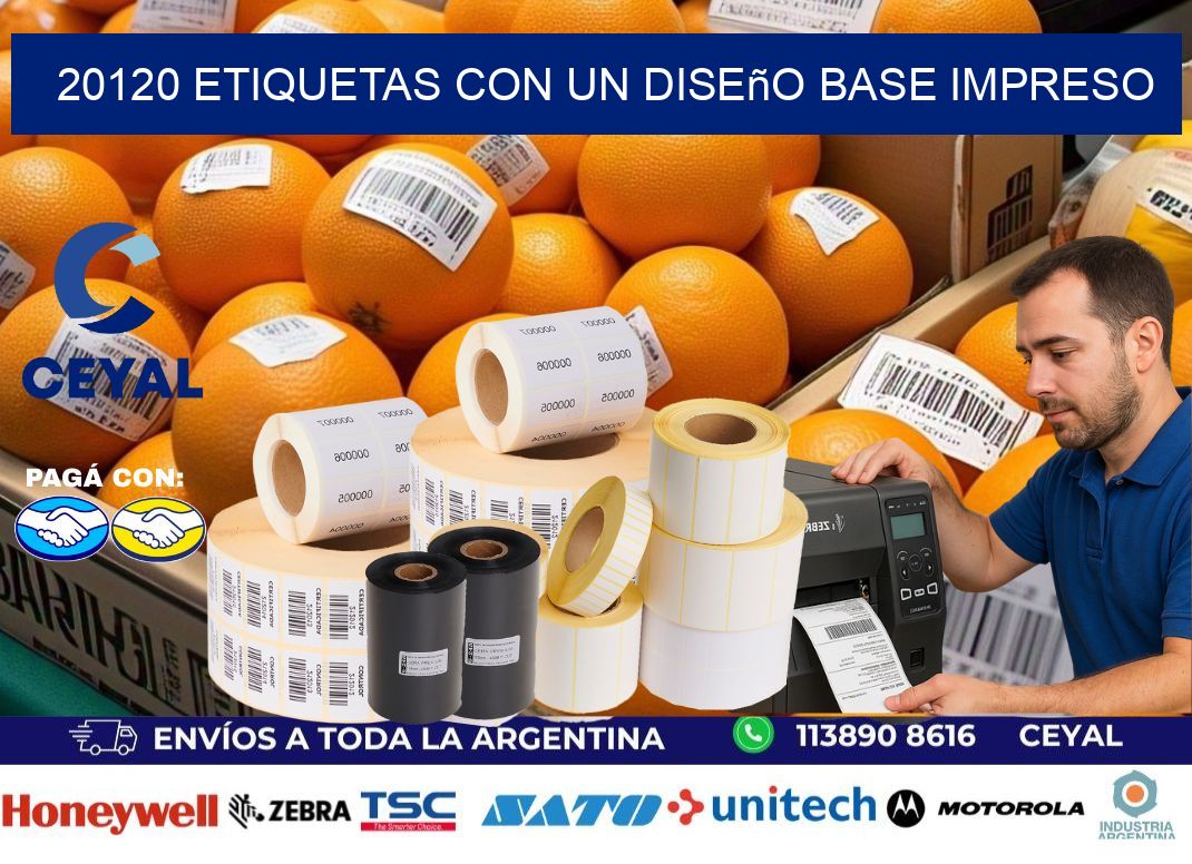 20120 etiquetas con un diseño base impreso