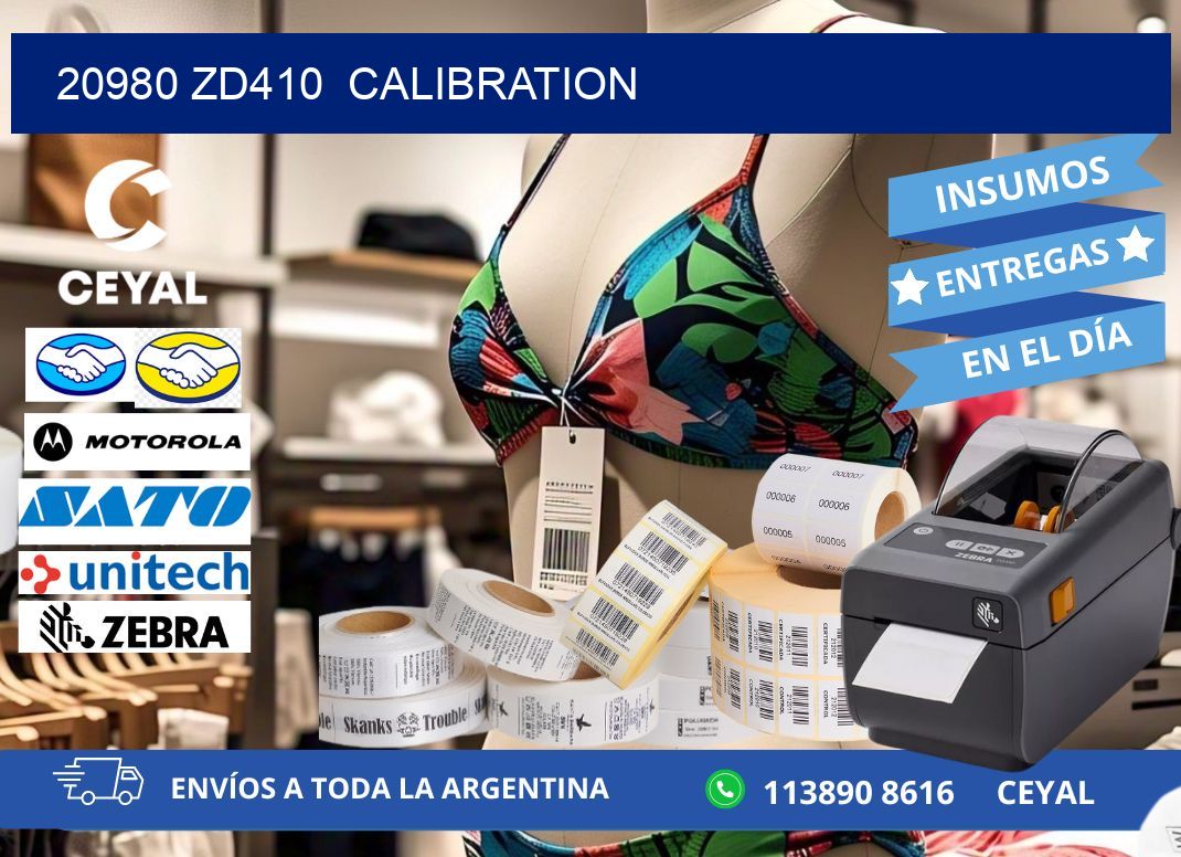 20980 ZD410  Calibration