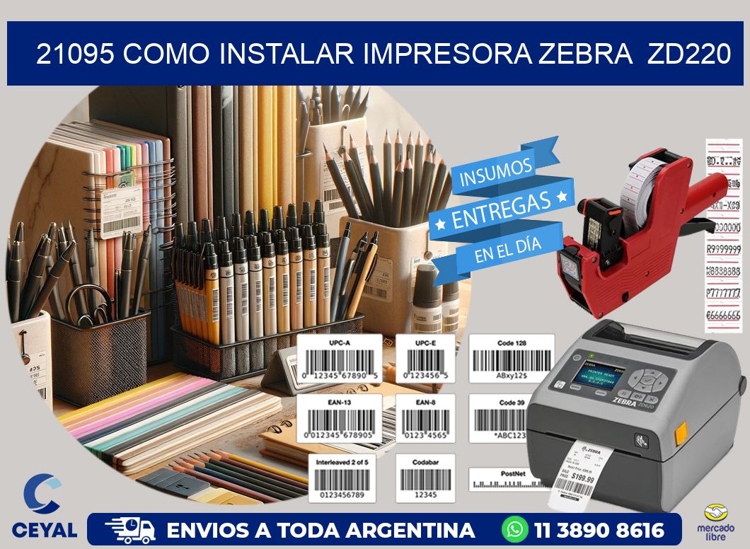 21095 Como instalar impresora Zebra  ZD220