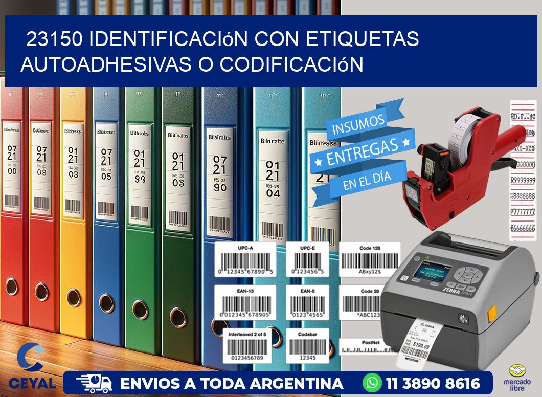 23150 identificación con etiquetas autoadhesivas o codificación