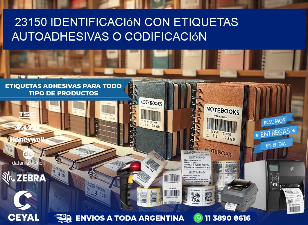 23150 identificación con etiquetas autoadhesivas o codificación