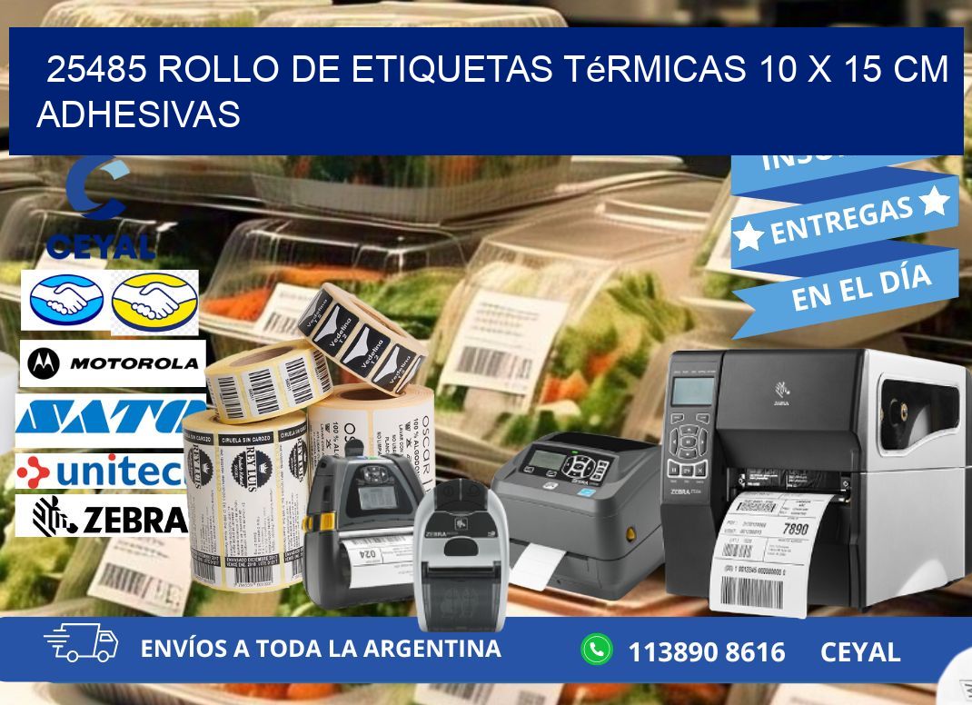 25485 Rollo de Etiquetas Térmicas 10 x 15 cm Adhesivas