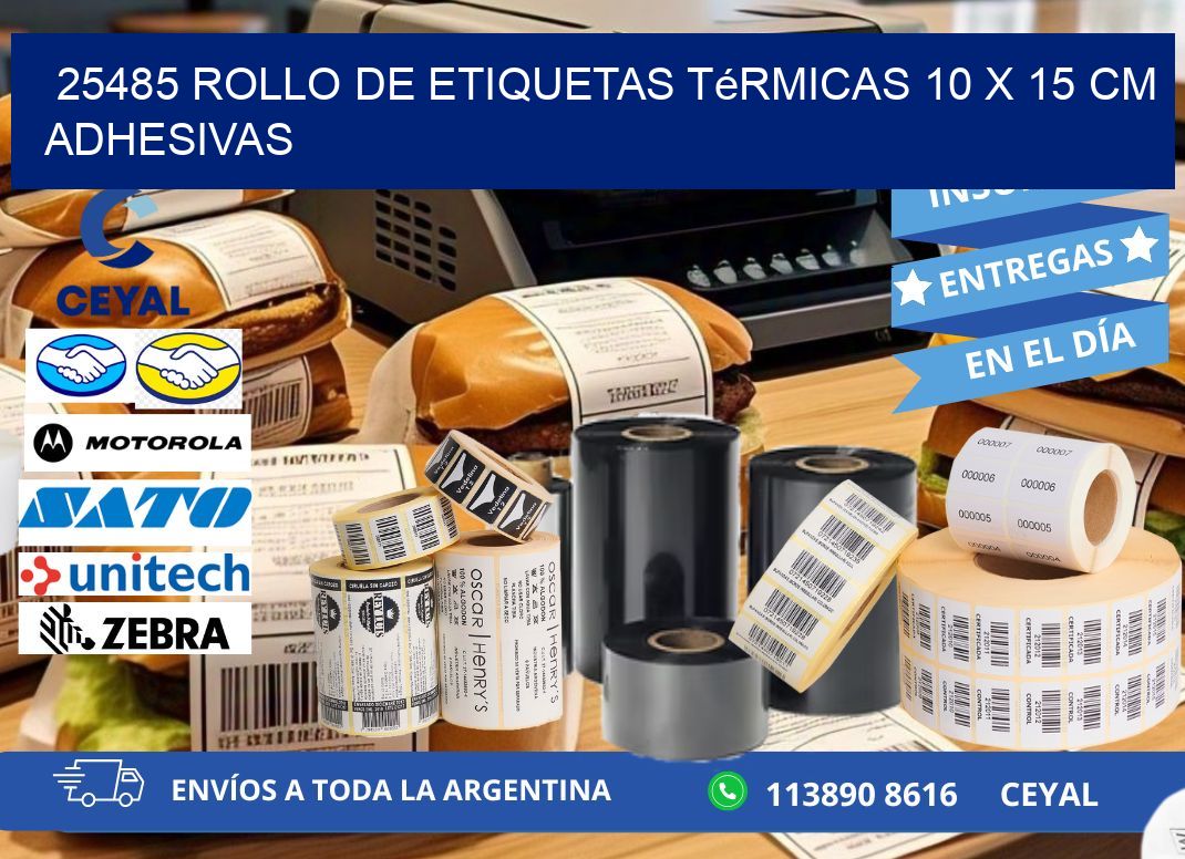 25485 Rollo de Etiquetas Térmicas 10 x 15 cm Adhesivas