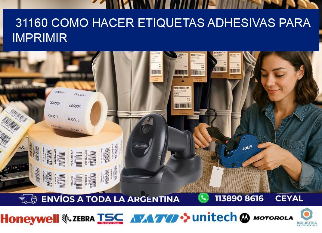 31160 Como hacer etiquetas adhesivas para imprimir