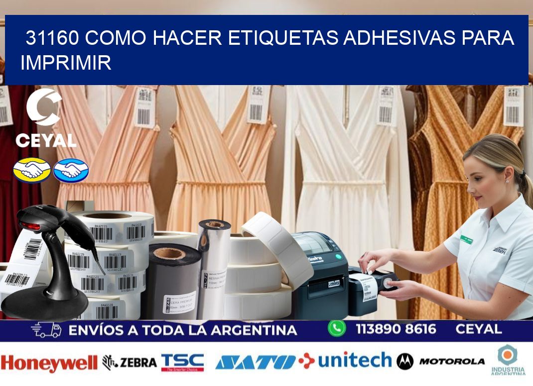 31160 Como hacer etiquetas adhesivas para imprimir