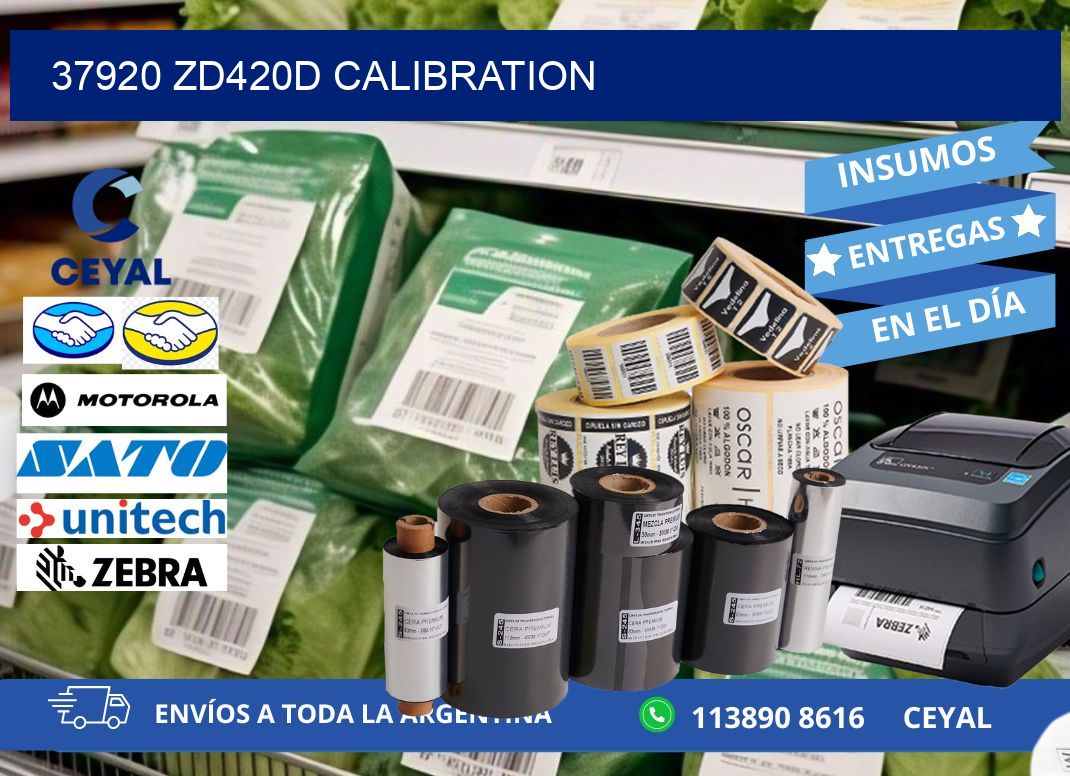 37920 ZD420d Calibration