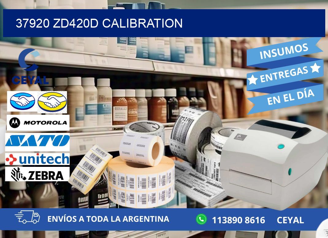 37920 ZD420d Calibration