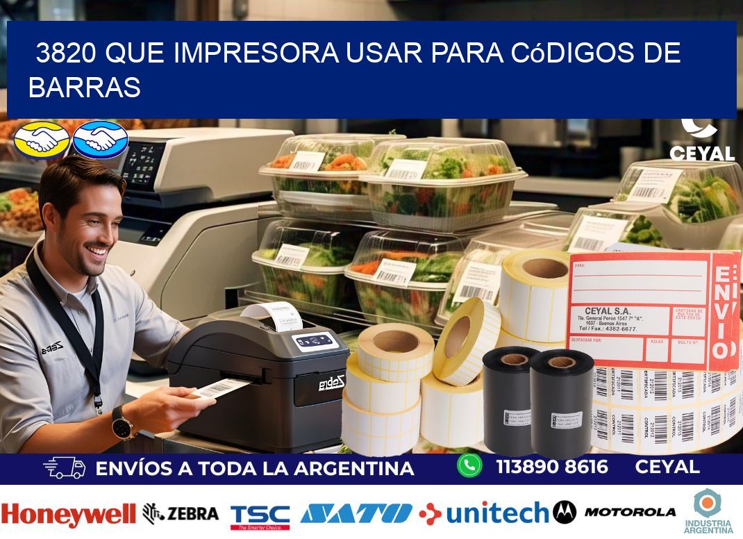 3820 Que impresora usar para códigos de barras
