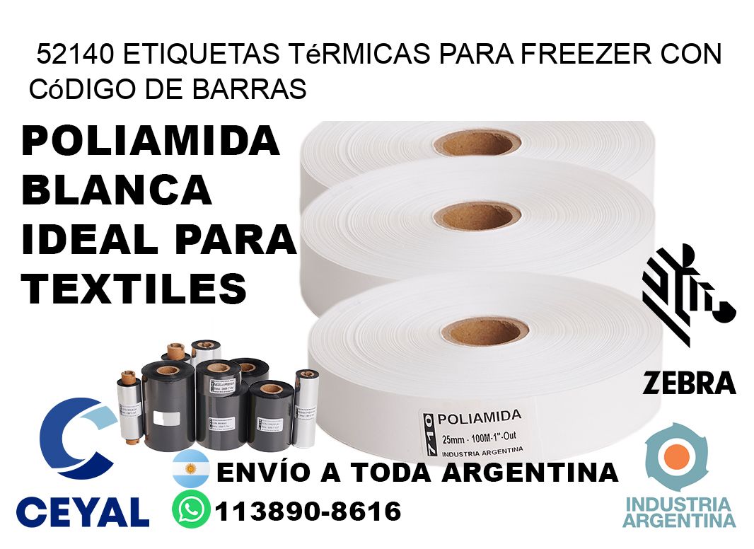 52140 etiquetas térmicas para freezer con código de barras
