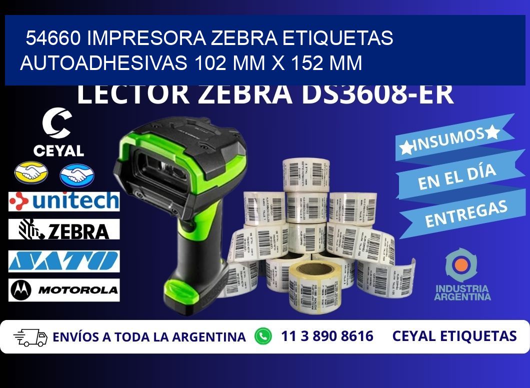 54660 impresora zebra etiquetas autoadhesivas 102 mm x 152 mm