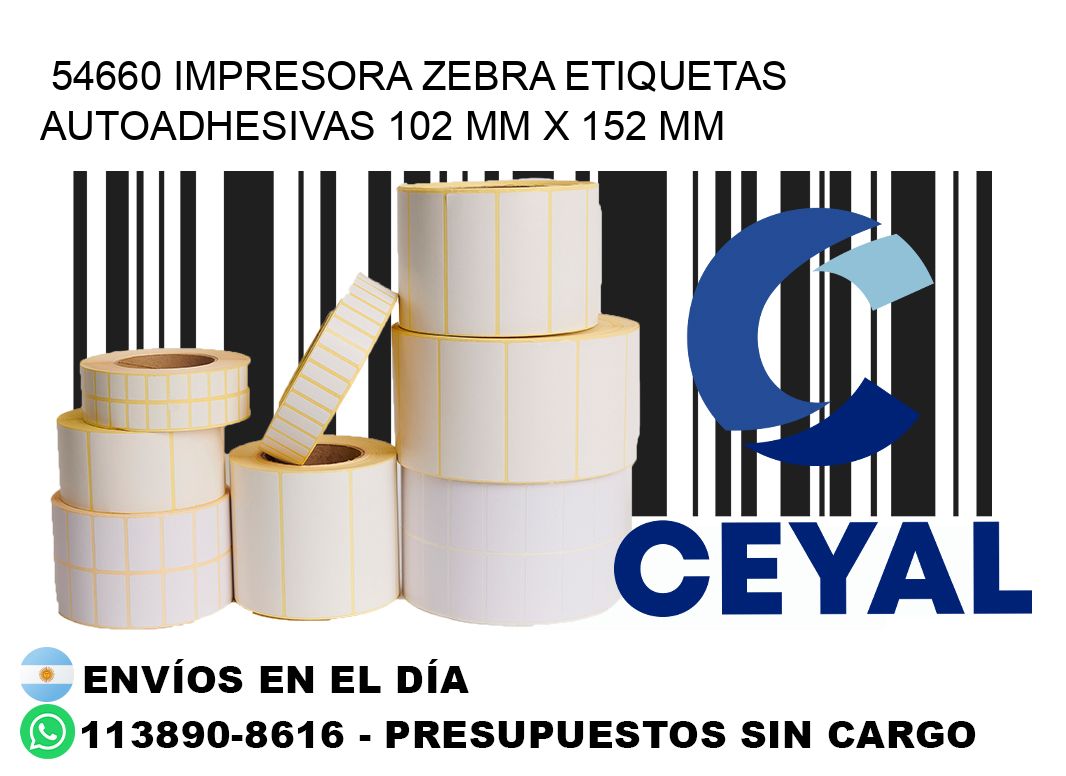 54660 impresora zebra etiquetas autoadhesivas 102 mm x 152 mm