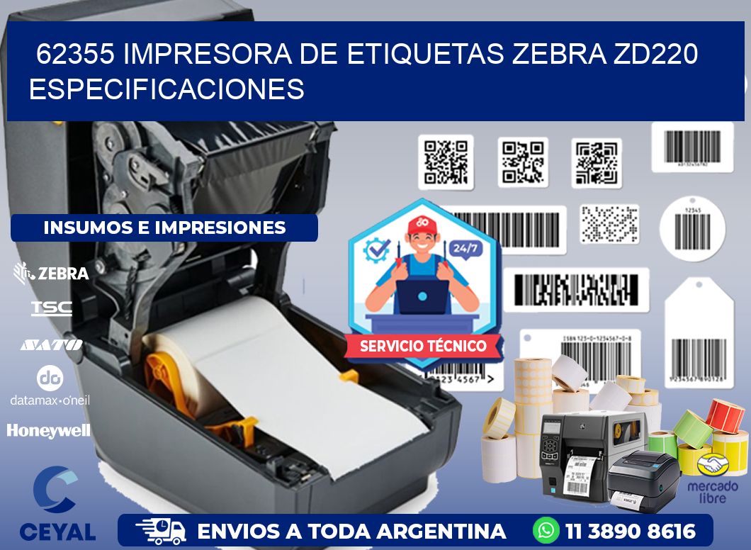 62355 impresora de etiquetas Zebra ZD220 especificaciones