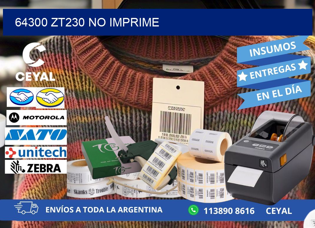 64300 ZT230 no imprime