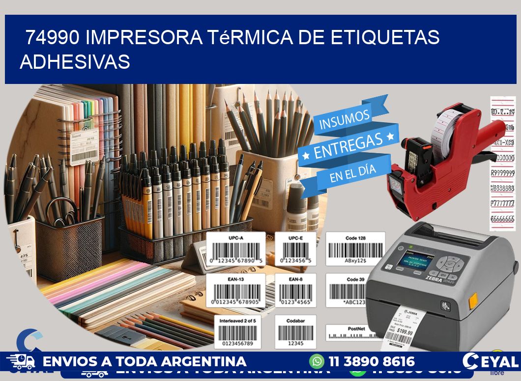 74990 Impresora térmica de etiquetas adhesivas