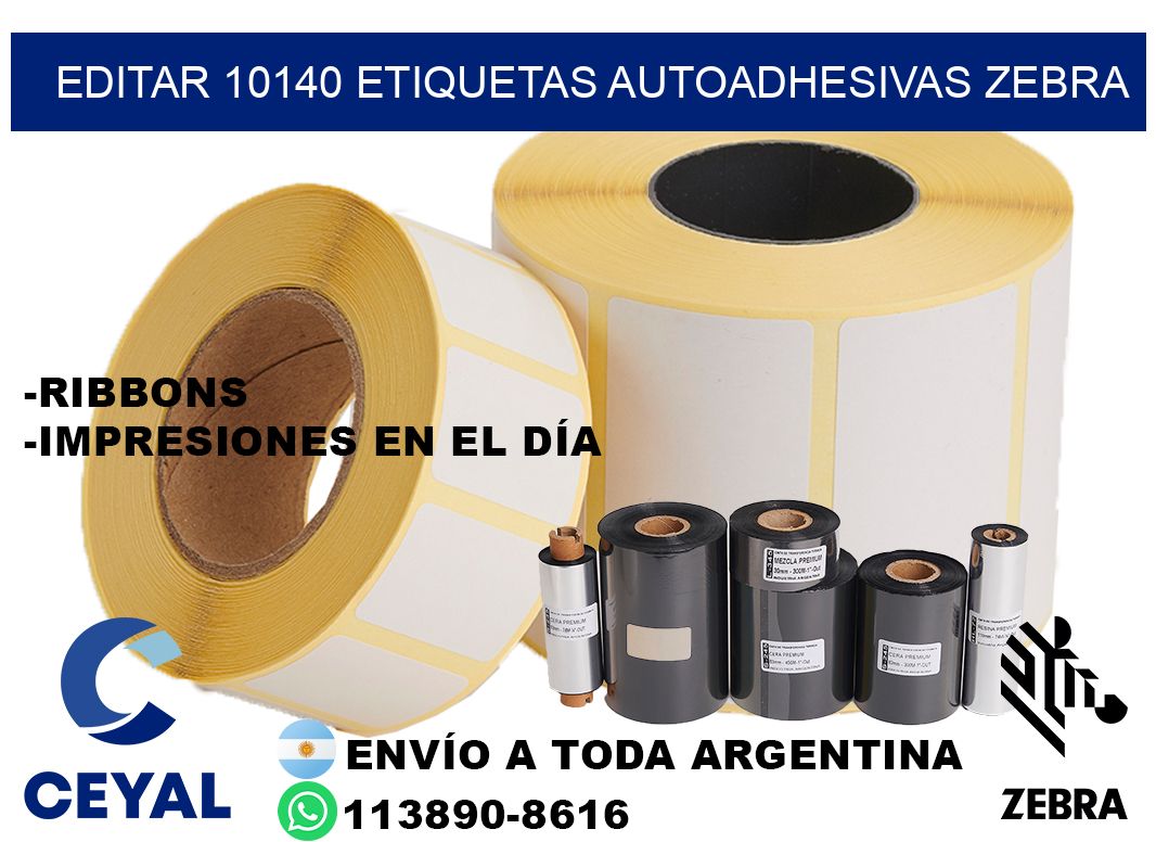 EDITAR 10140 ETIQUETAS AUTOADHESIVAS ZEBRA