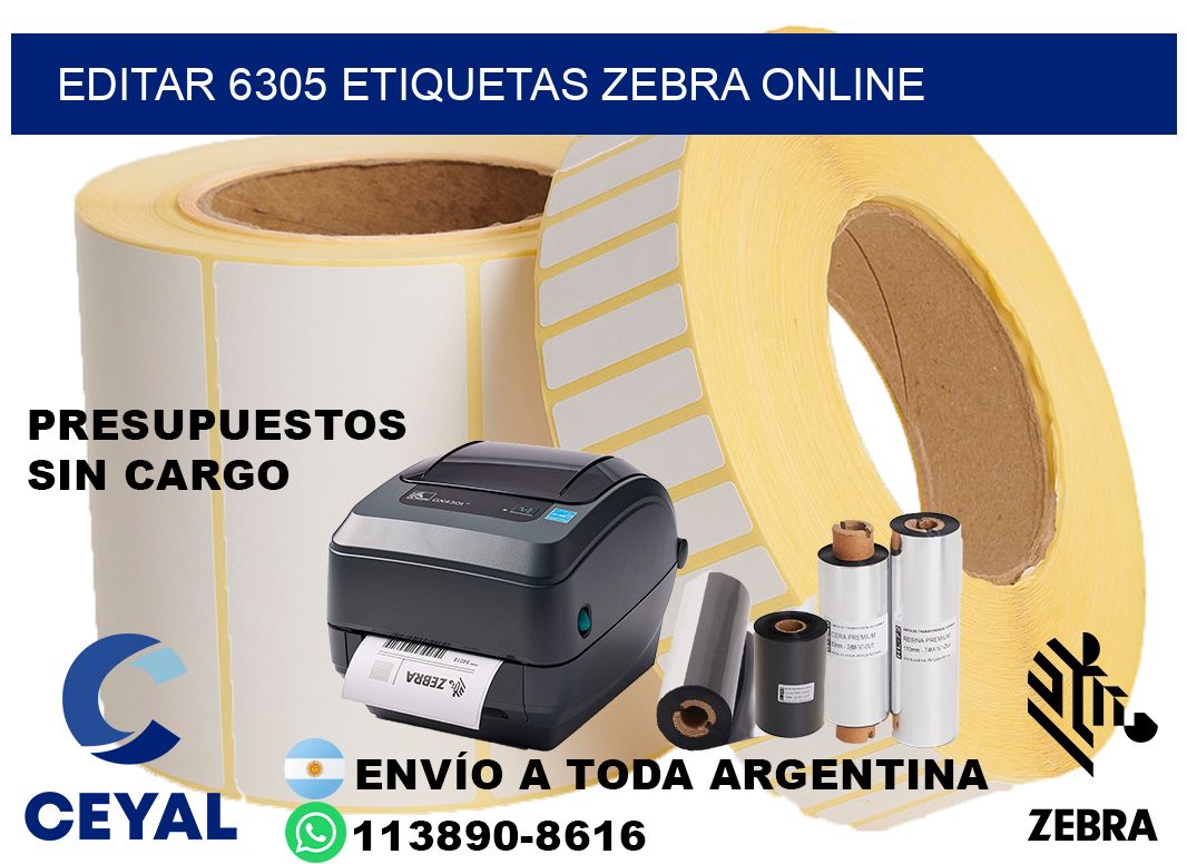 EDITAR 6305 ETIQUETAS ZEBRA ONLINE
