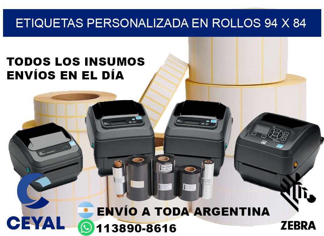 etiquetas personalizada en rollos 94 x 84