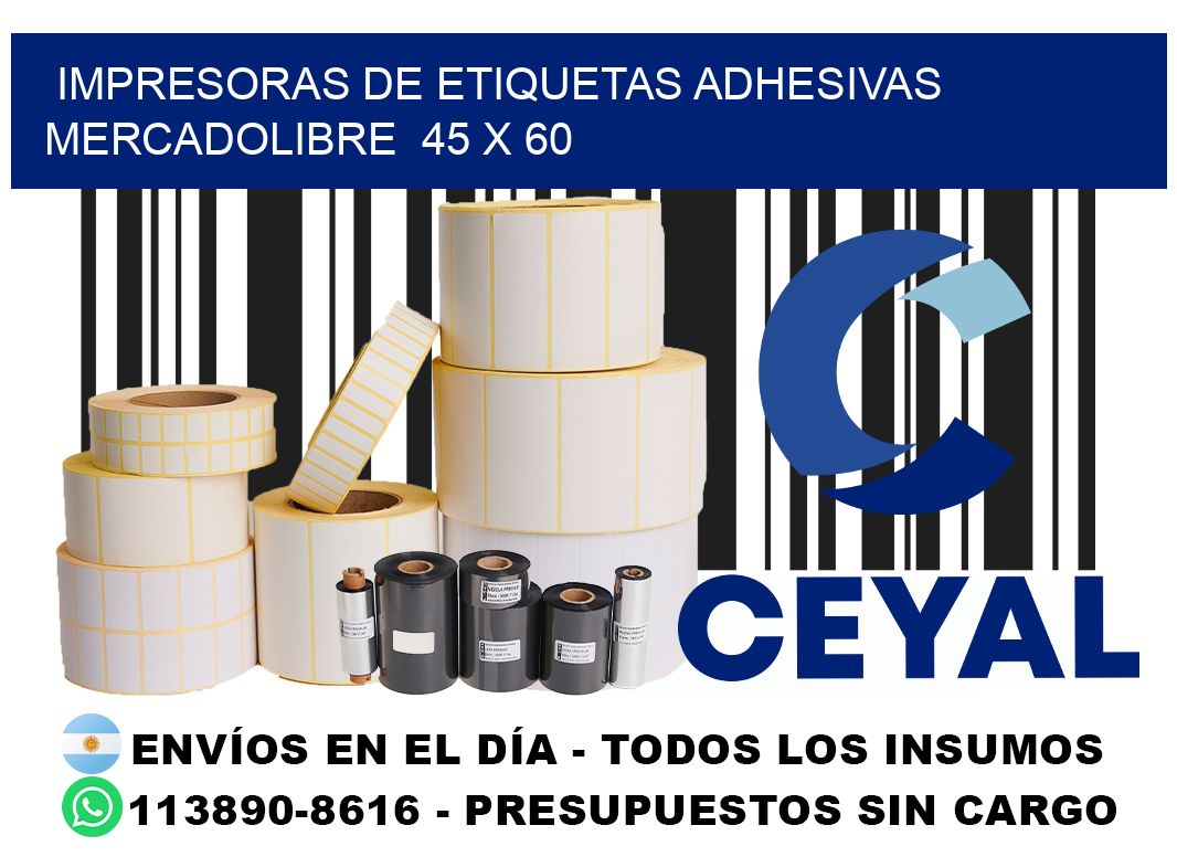impresoras de etiquetas adhesivas mercadolibre  45 x 60