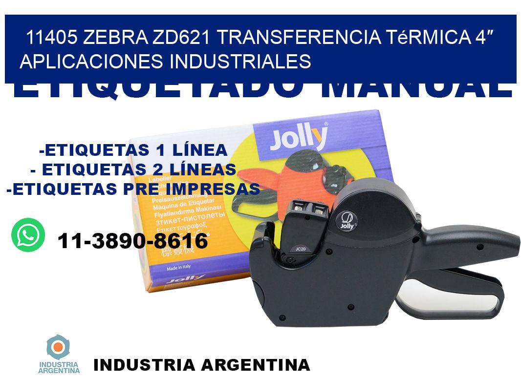 11405 Zebra ZD621 transferencia térmica 4″ aplicaciones industriales