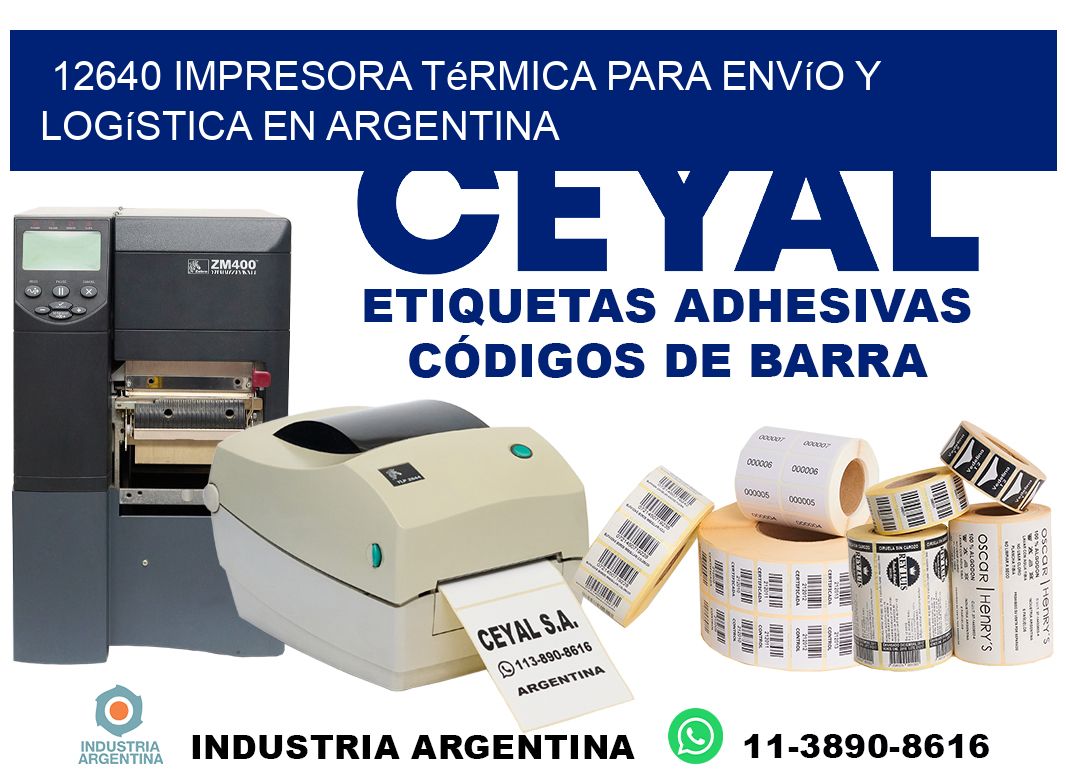 12640 impresora térmica para envío y logística en Argentina