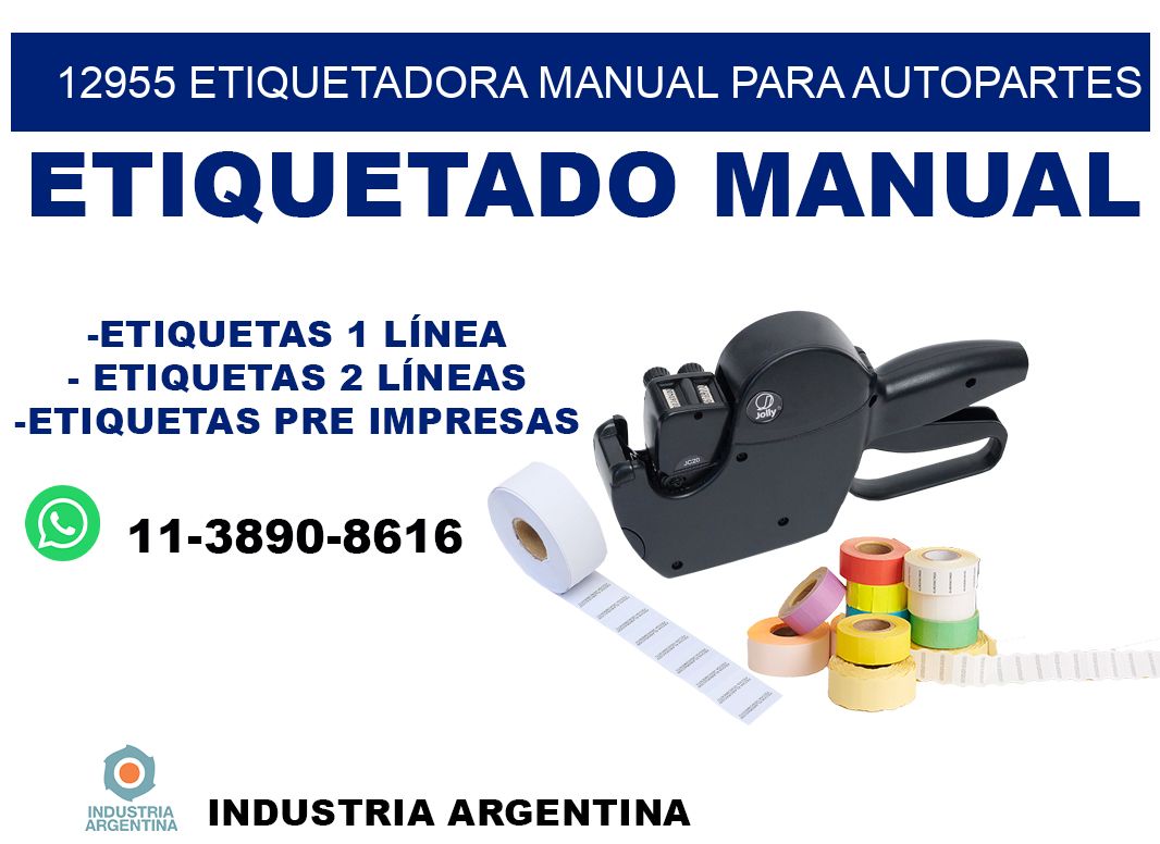 12955 etiquetadora manual para autopartes