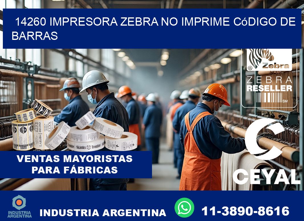 14260 impresora Zebra no imprime código de barras