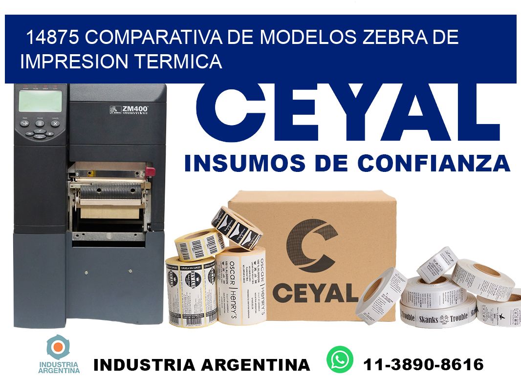 14875 comparativa de modelos zebra de impresion termica