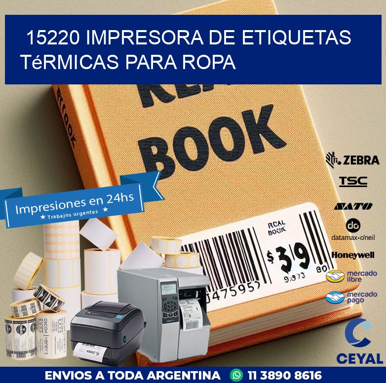 15220 impresora de etiquetas térmicas para ropa