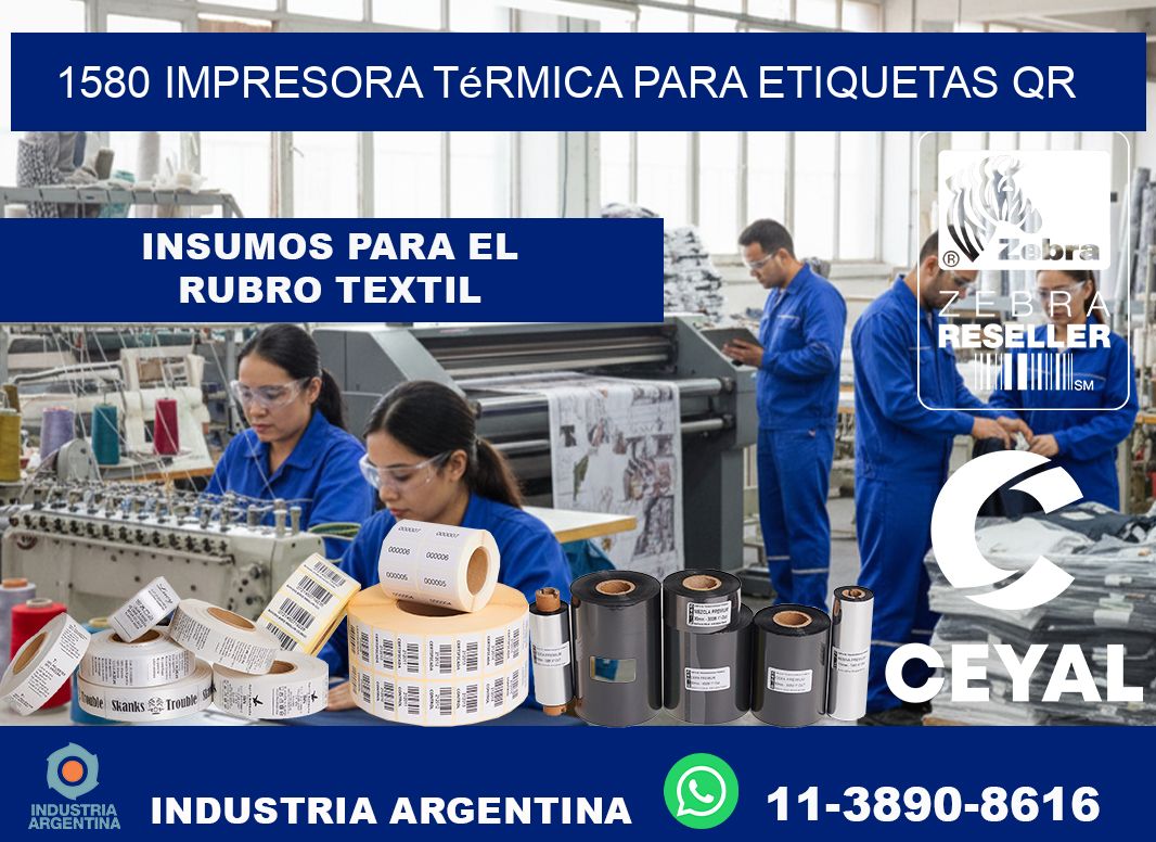 1580 impresora térmica para etiquetas QR