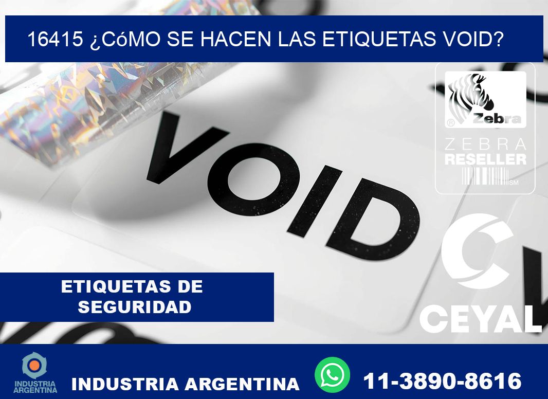 16415 ¿Cómo se hacen las etiquetas void?