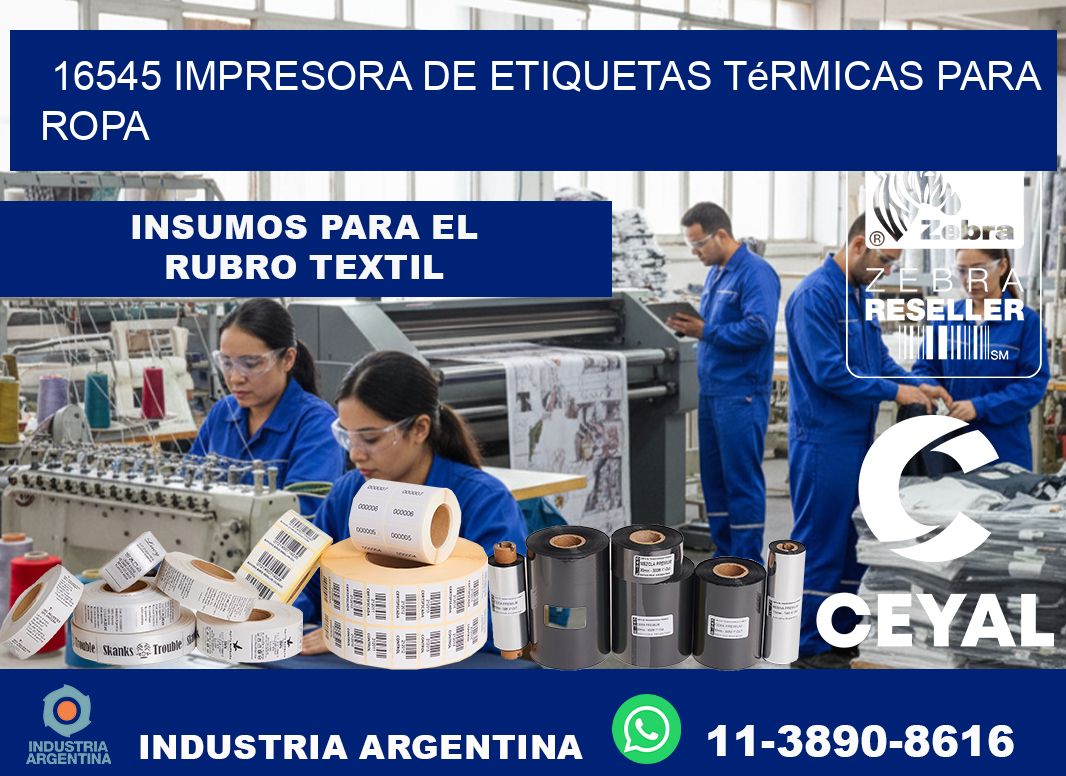 16545 impresora de etiquetas térmicas para ropa