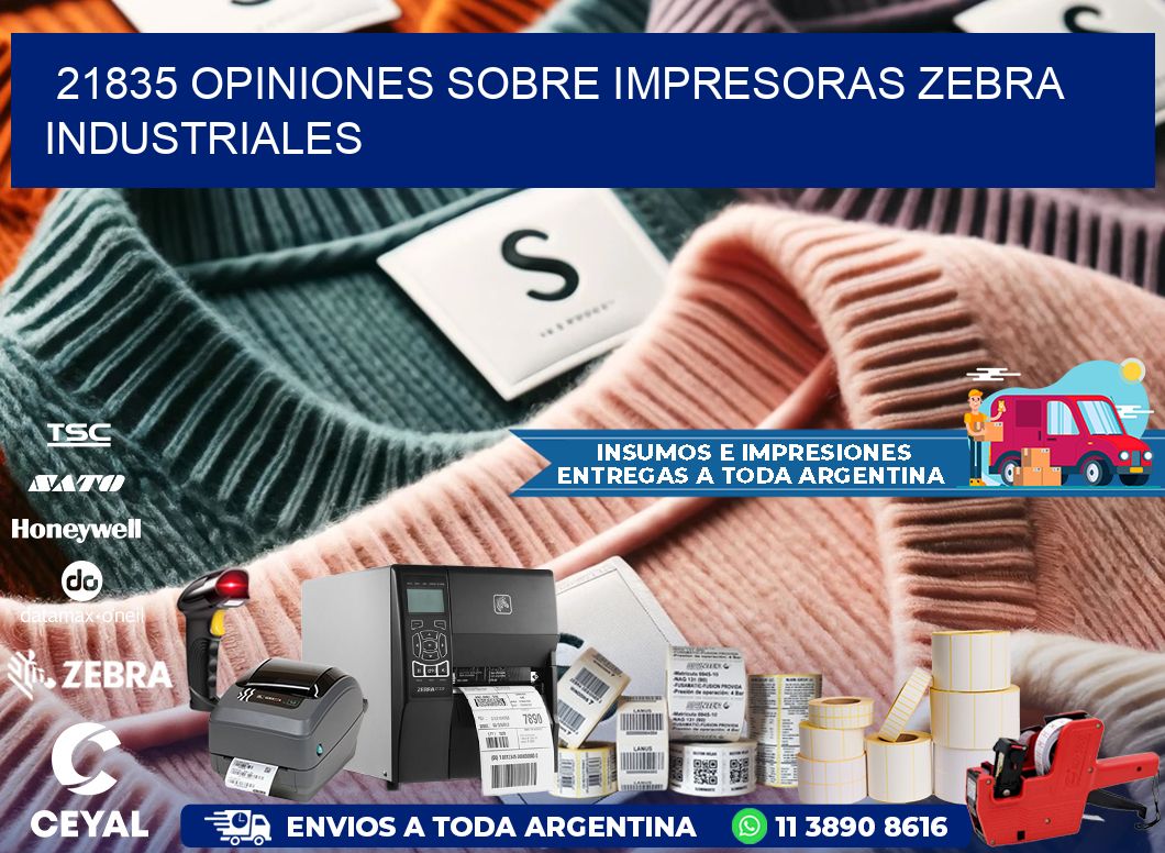 21835 opiniones sobre impresoras zebra industriales
