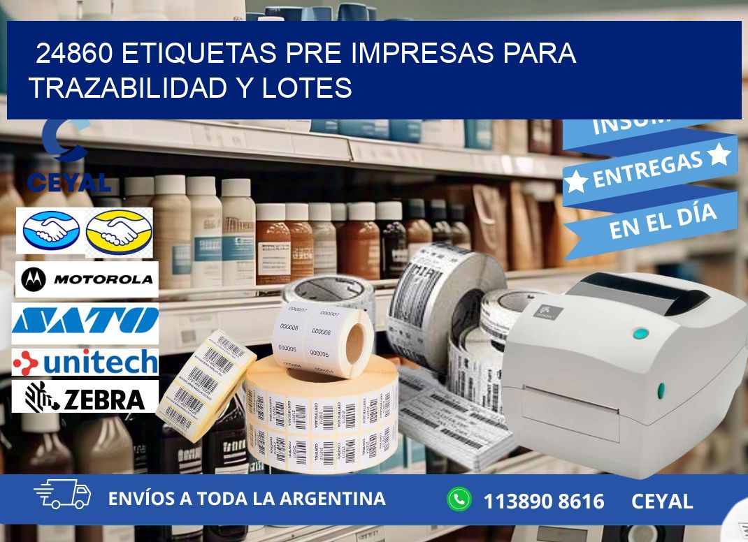 24860 etiquetas pre impresas para trazabilidad y lotes