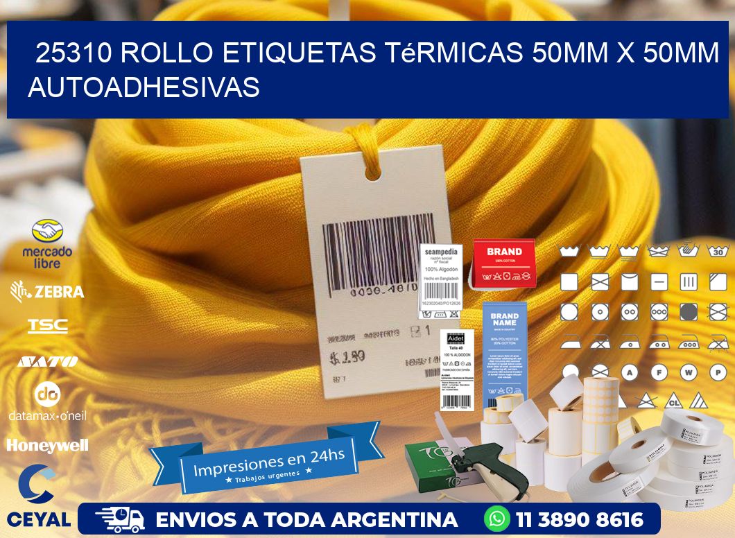 25310 Rollo Etiquetas Térmicas 50mm X 50mm Autoadhesivas