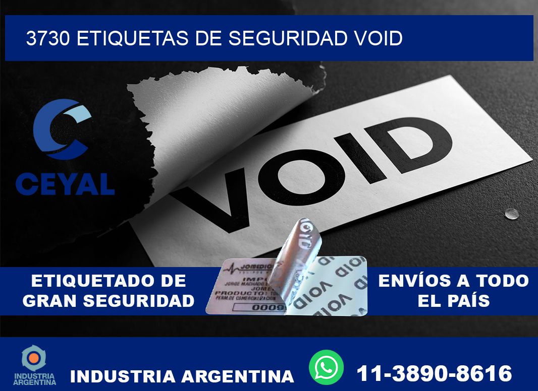 3730 etiquetas de seguridad void