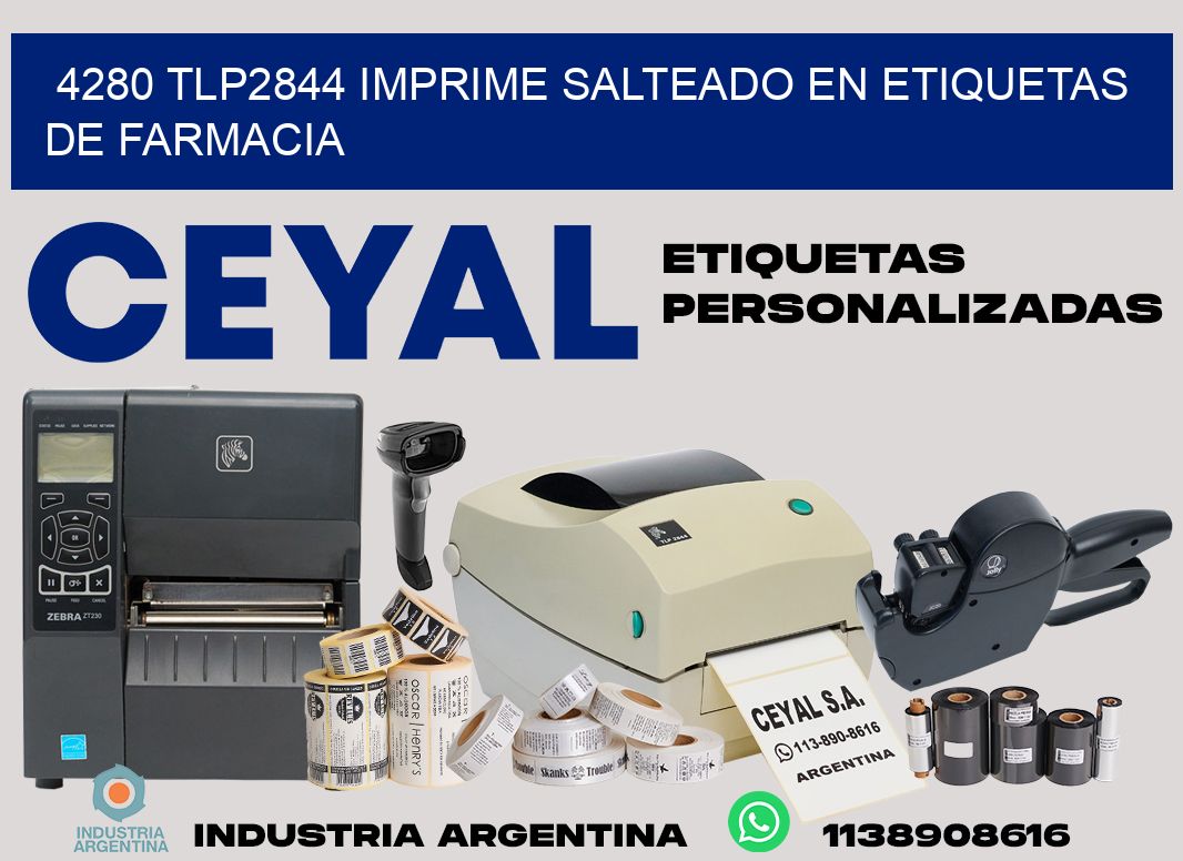4280 tlp2844 imprime salteado en etiquetas de farmacia