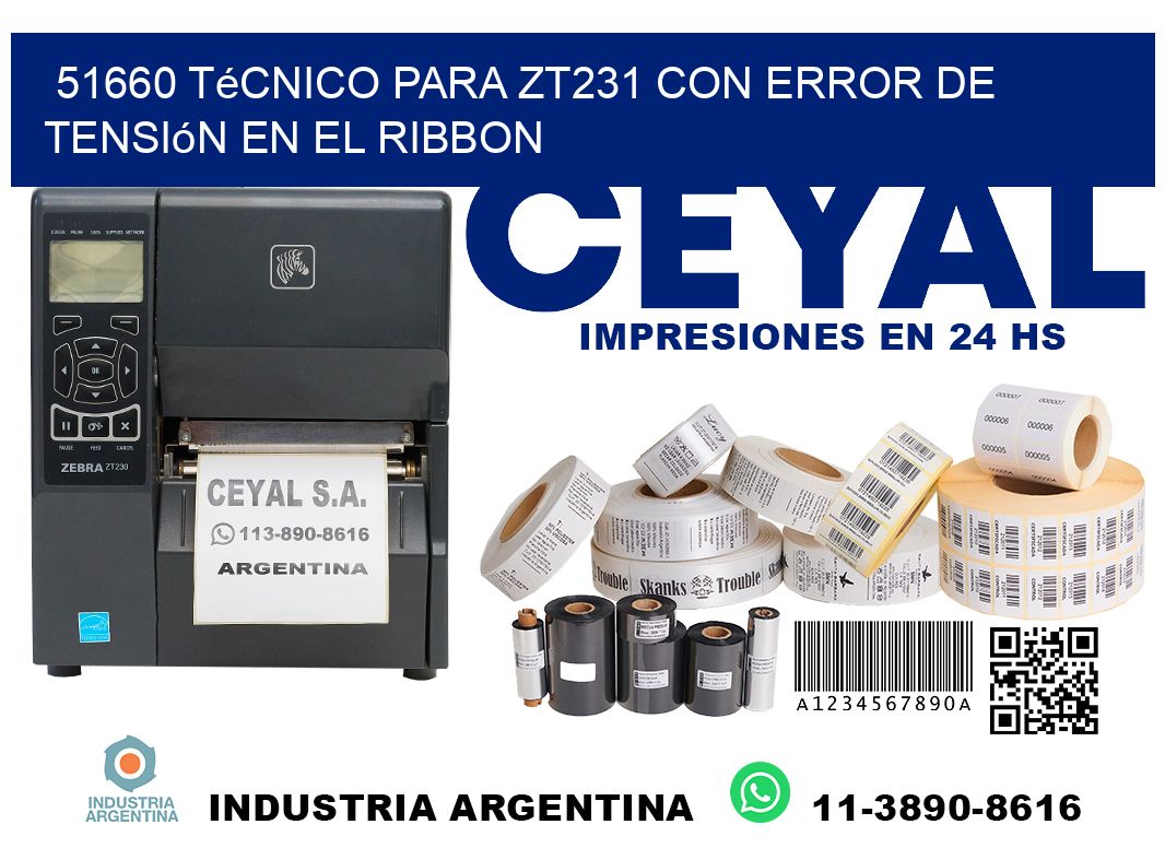 51660 técnico para zt231 con error de tensión en el ribbon