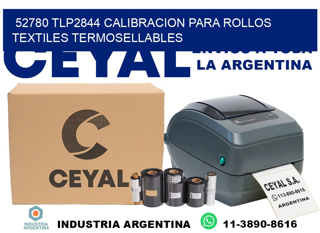 52780 tlp2844 calibracion para rollos textiles termosellables