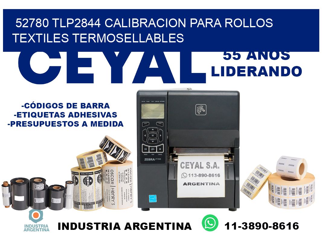 52780 tlp2844 calibracion para rollos textiles termosellables
