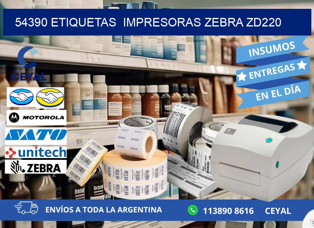 54390 etiquetas  impresoras zebra zd220